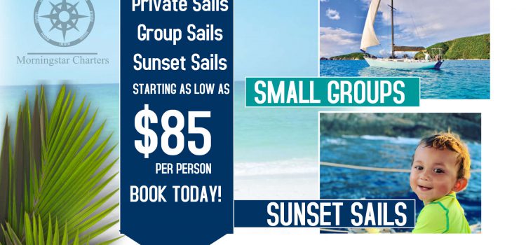 Morningstar Charters has a new flyer in Cruz Bay! Morningstar Charters has a new flyer in Cruz Bay!